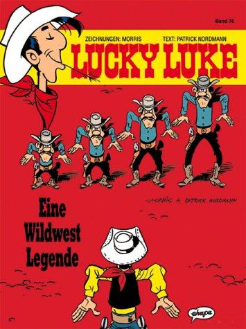 Lucky Luke, Bd. 76, Eine Wildwest Legende