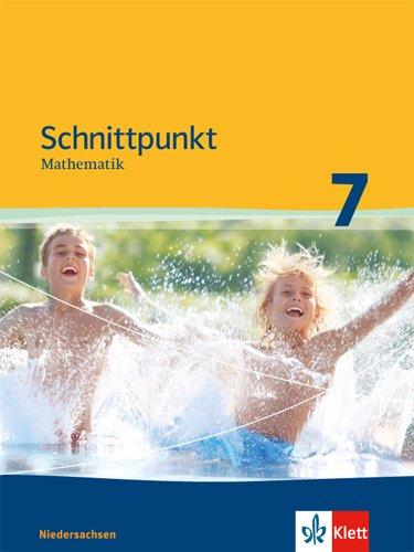 Schnittpunkt Mathematik - Ausgabe für Niedersachsen / Schülerbuch 7. Schuljahr - Mittleres Niveau