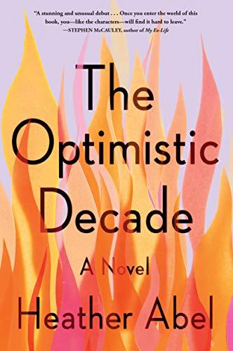 The Optimistic Decade