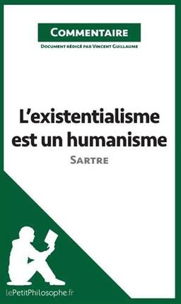 L'existentialisme est un humanisme de Sartre (Commentaire) : Comprendre la philosophie avec lePetitPhilosophe.fr