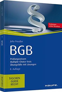 BGB: Prüfungswissen, Multiple-Choice-Tests, Übungsfälle mit Lösungen (Haufe TaschenGuide)