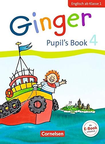 Ginger - Early Start Edition - Neubearbeitung: 4. Schuljahr - Pupil's Book