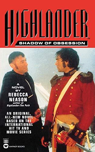 Highlander(TM): Shadow of Obsession