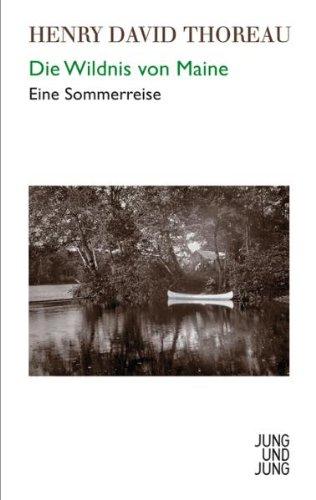 Die Wildnis von Maine: Eine Sommerreise