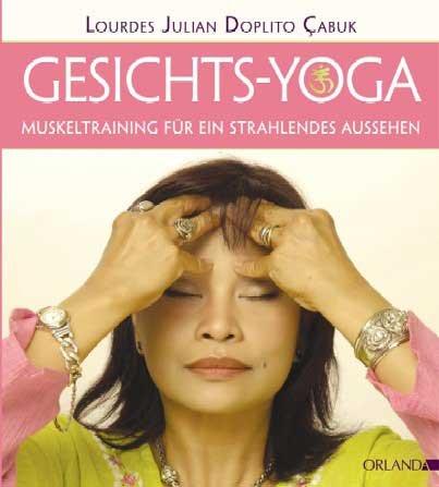 Gesichts-Yoga: Muskeltraining für ein strahlendes Aussehen