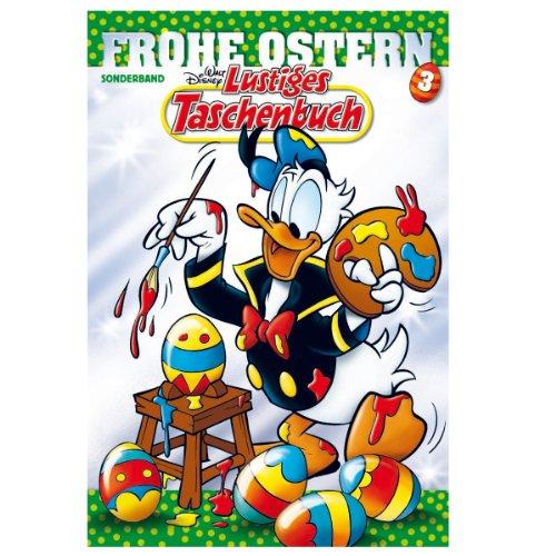 Lustiges Taschenbuch Frohe Ostern 03: Sonderband