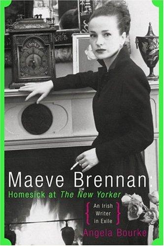 Maeve Brennan: Homesick at the New Yorker