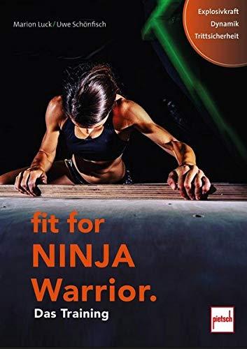 Fit For Ninja Warrior: Das Training