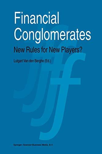 Financial Conglomerates: New Rules for New Players?