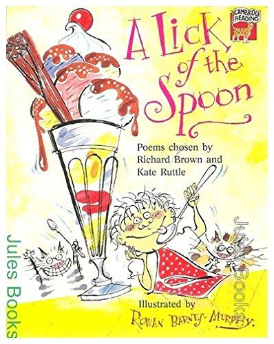 A Lick of the Spoon (Cambridge Reading)