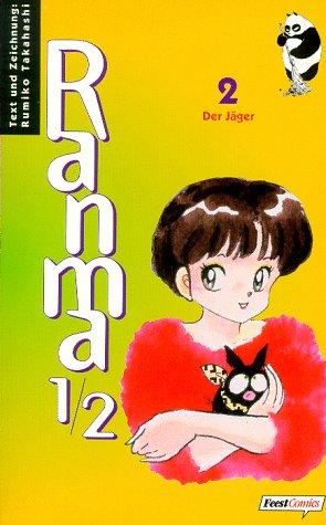 Ranma 1/2 Bd. 02. Der Jäger