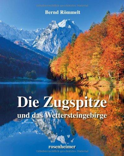 Die Zugspitze und das Wettersteingebirge