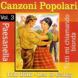 Canzoni Popolari V 3:Paesanella