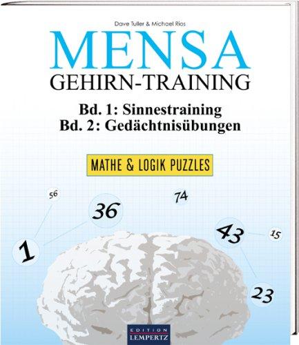 Mensa Gehirn-Training - Mathe und Logik Puzzle: Mathe & Logik Puzzles