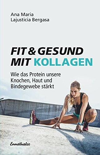 Fit & gesund mit Kollagen: Wie das Protein unsere Knochen, Haut und Bindegewebe stärkt