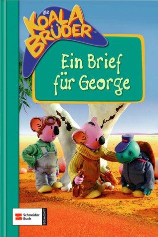 Die Koala Brüder - Ein Brief für George