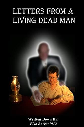 Letters From A Living Dead Man