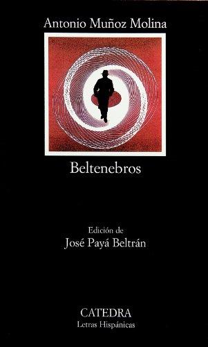 Beltenebros (Letras Hispánicas)