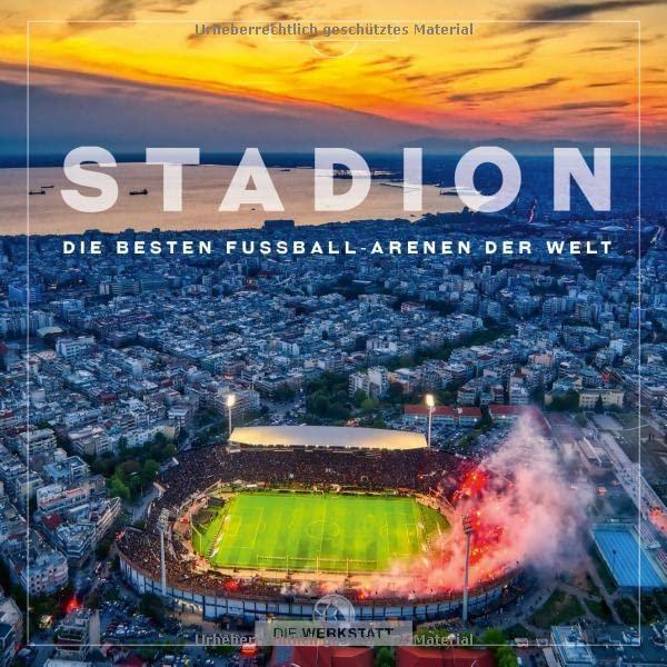 Stadion: Die besten Fußball-Arenen der Welt