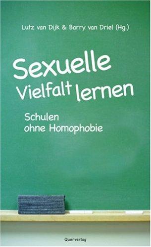 Sexuelle Vielfalt lernen: Schulen ohne Homophobie