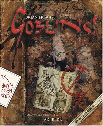 Brian Froud's Goblins!