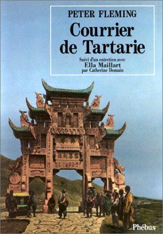 COURRIER DE TARTARIE (D'Ailleurs)