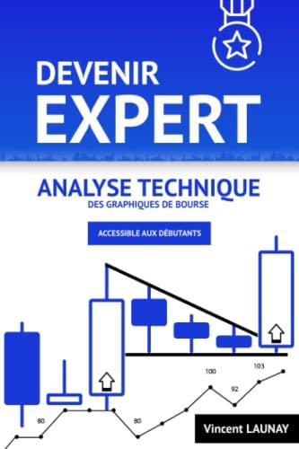 Devenir EXPERT en analyse technique des graphiques de bourse