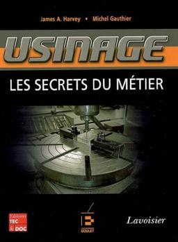 Usinage : les secrets du métier