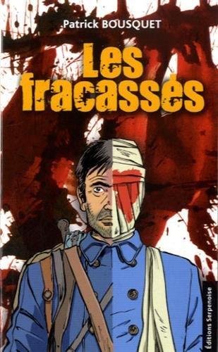 Les fracassés