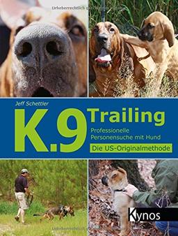 K.9 Trailing: Professionelle Personensuche mit Hund