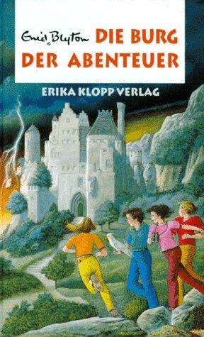 Abenteuer-Serie, Bd.2, Die Burg der Abenteuer