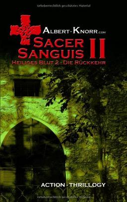 Sacer Sanguis II - Die Rückkehr