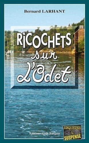 Ricochets sur l'Odet