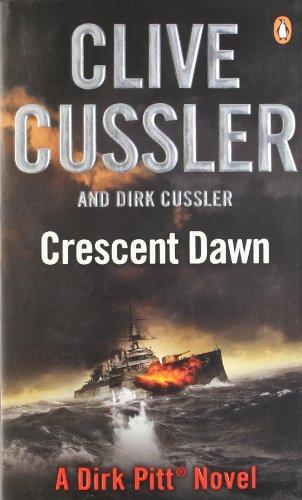 Crescent Dawn: Dirk Pitt #21