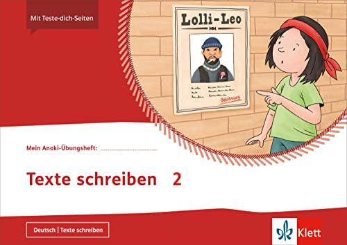 Texte schreiben 2: Übungsheft Klasse 2 (Mein Anoki-Übungsheft)