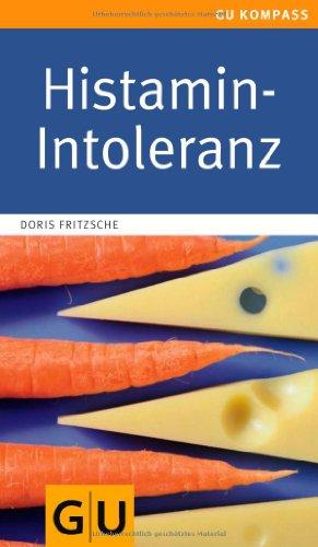 Histamin-Intoleranz (GU Gesundheits-Kompasse)