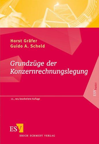 Grundzüge der Konzernrechnungslegung: Mit Fragen, Aufgaben und Lösungen