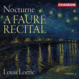 Fauré: Nocturne - A Fauré Recital Vol. 2