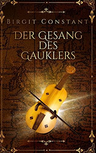 Der Gesang des Gauklers: Band 3 der Northumbria-Trilogie (Die Northumbria-Trilogie)