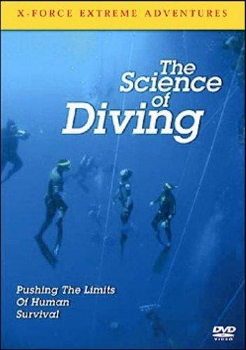 X Force Extreme Adventures - the Science of Diving [UK Import]