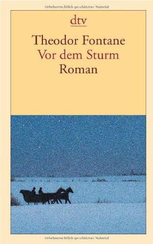 Vor dem Sturm: Roman aus dem Winter 1812 auf 13