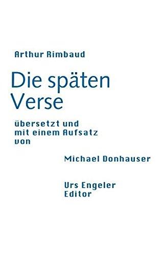 Die späten Verse