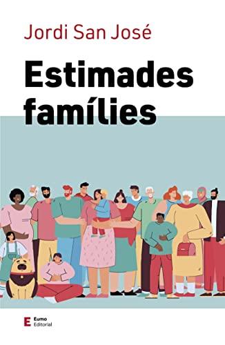 Estimades famílies (Educació i família)