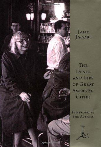 The Death and Life of Great American Cities (Modern Library)