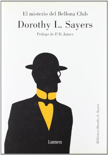 El misterio del Bellona Club (BIBLIOTECA DOROTHY SAYERS, Band 19126)