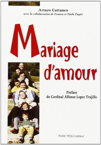 Mariage d'amour : comment se préparer à la vie conjugale et familiale