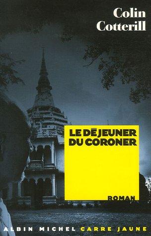 Le déjeuner du coroner