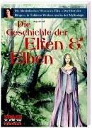 Die Geschichte der Elfen & Elben