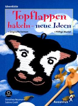 Topflappen häkeln - neue Ideen