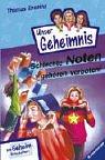 Pssst, Unser Geheimnis, Bd.10, Schlechte Noten gehören verboten!